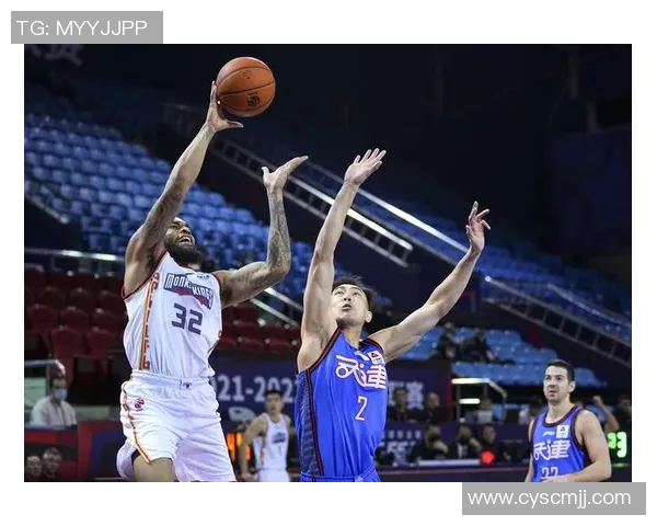 天津先行者与南京同曦的对决前瞻分析及比赛看点解析